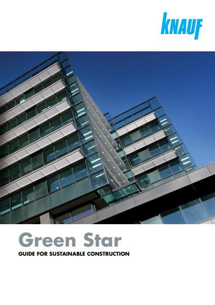 Knauf - Green Star Guide for Sustainable Construction